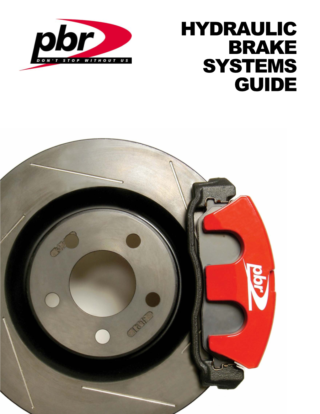 Hydraulic Brake Systems Guide Page 1 CONTENTS