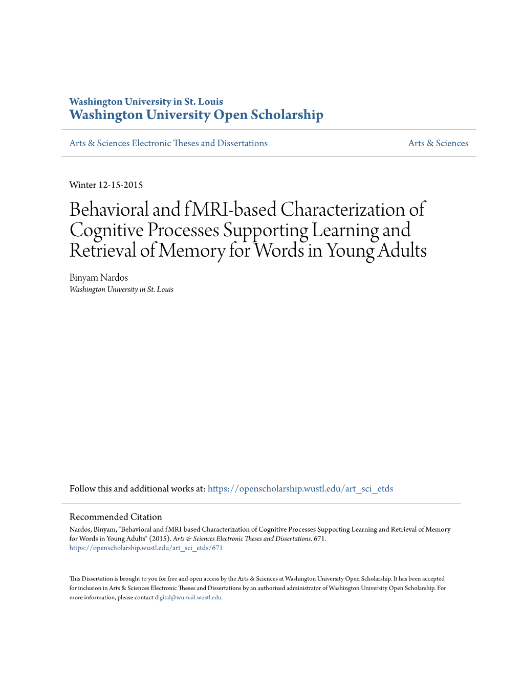 Behavioral and Fmri-Based Characterization of Cognitive