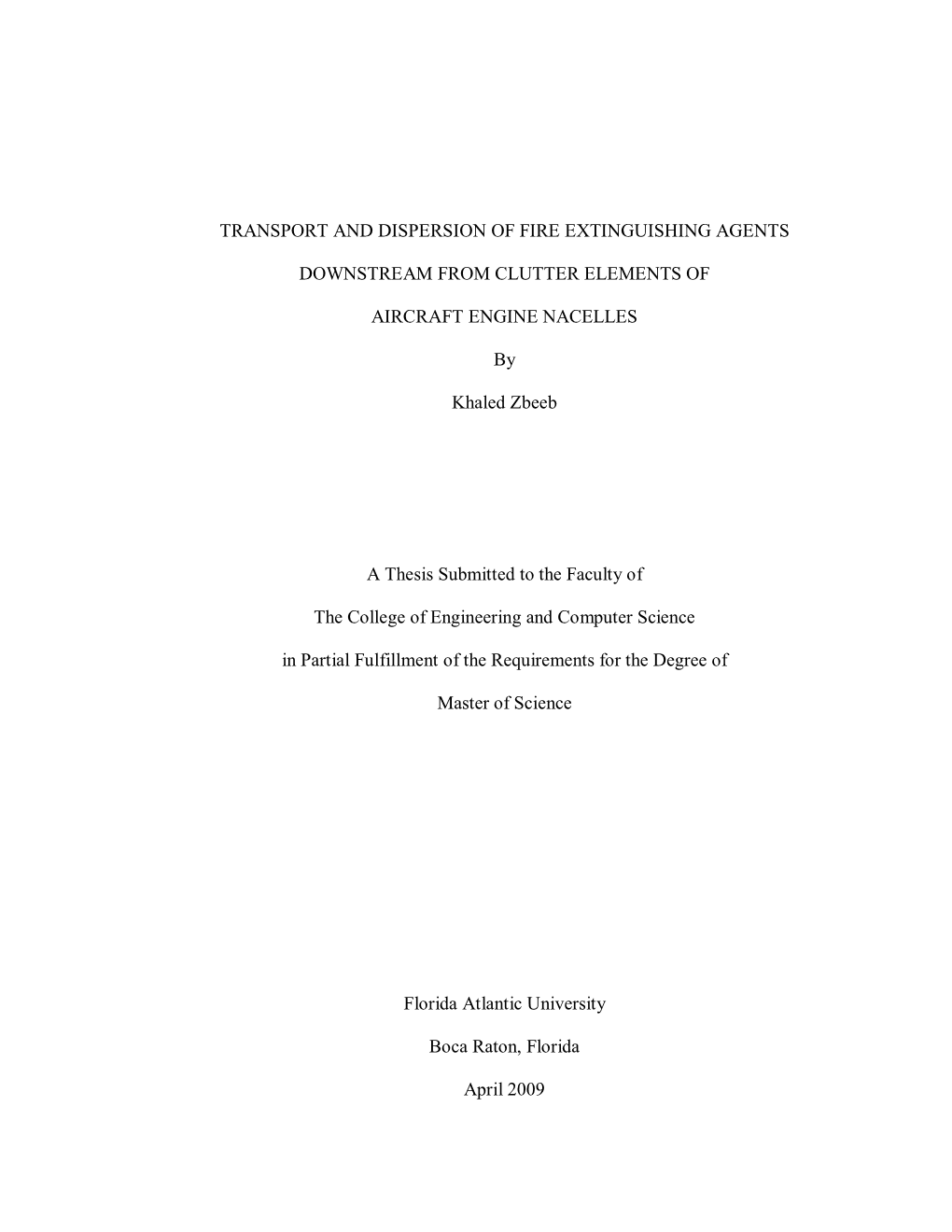 Transport and Dispersion of Fire Extinguishing Agents