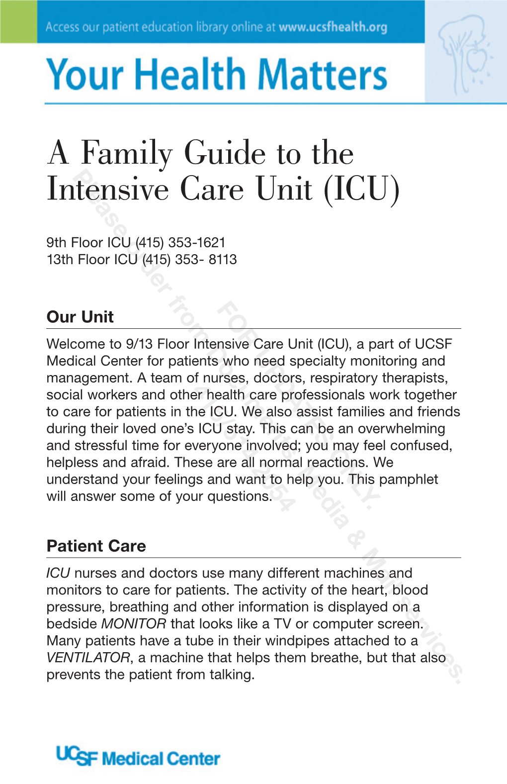 A Family Guide to the Intensive Care Unit (ICU)