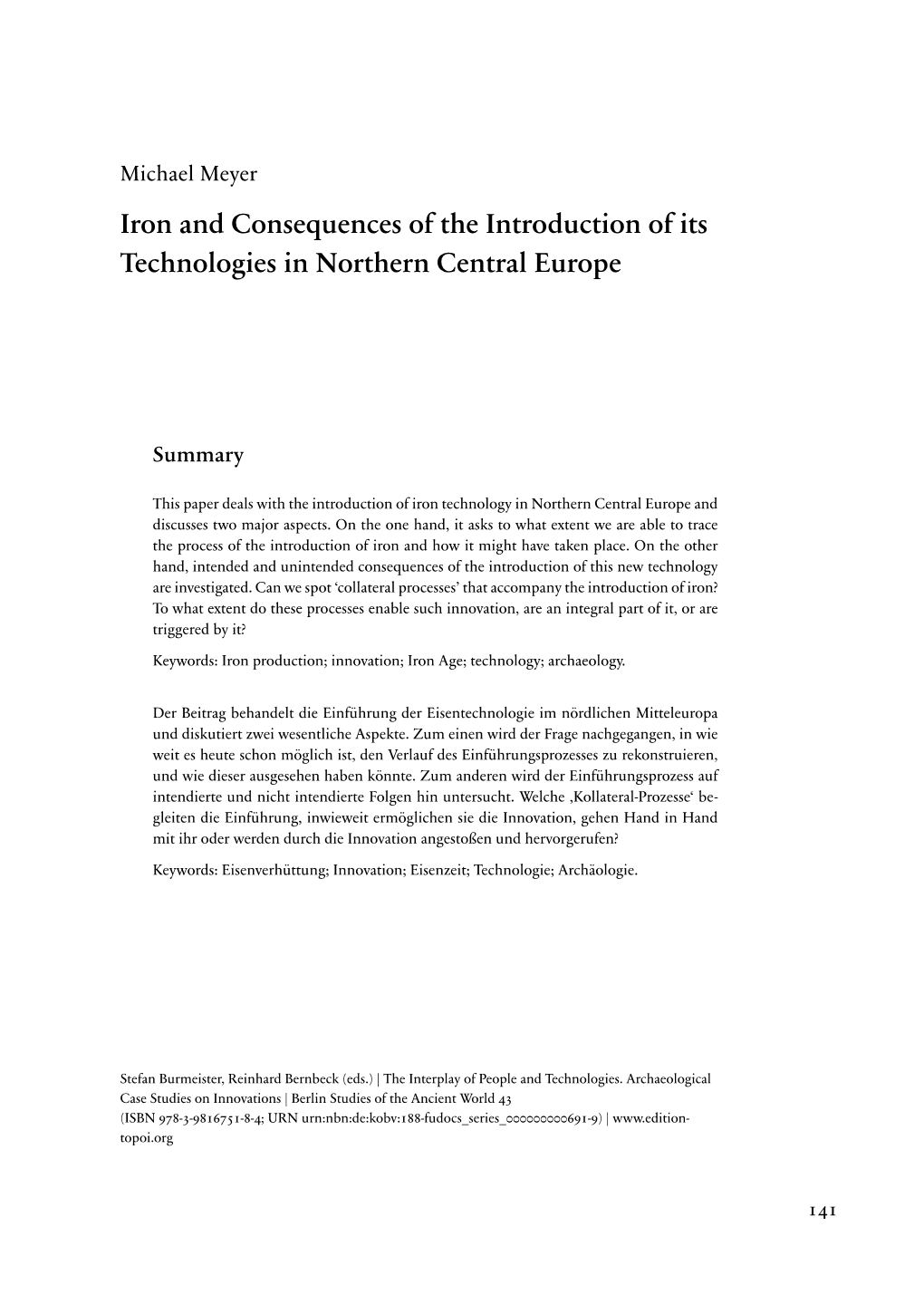 Iron and Consequences of the Introduction of Its Technologies in Northern Central Europe