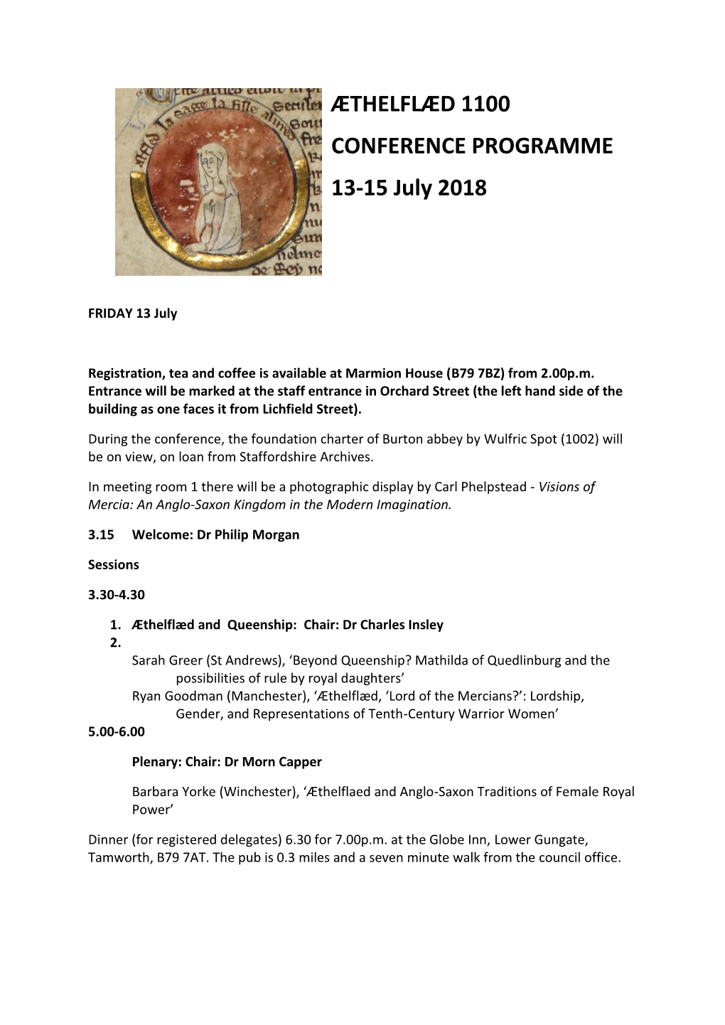 ÆTHELFLÆD 1100 CONFERENCE PROGRAMME 13-15 July 2018