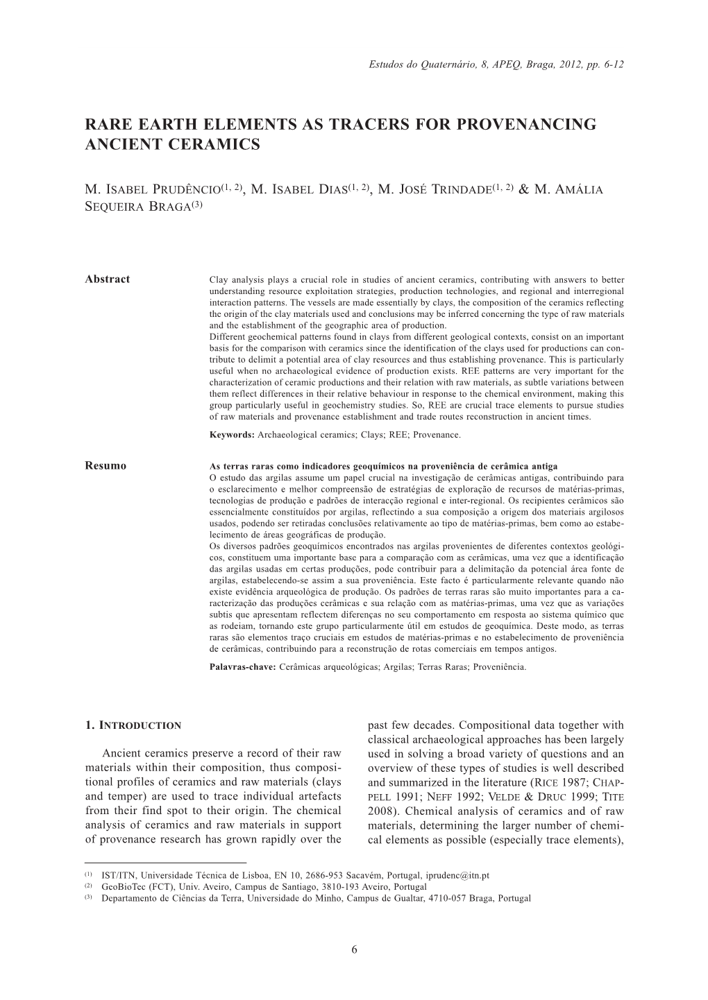 Rare Earth Elements As Tracers for Provenancing Ancient Ceramics