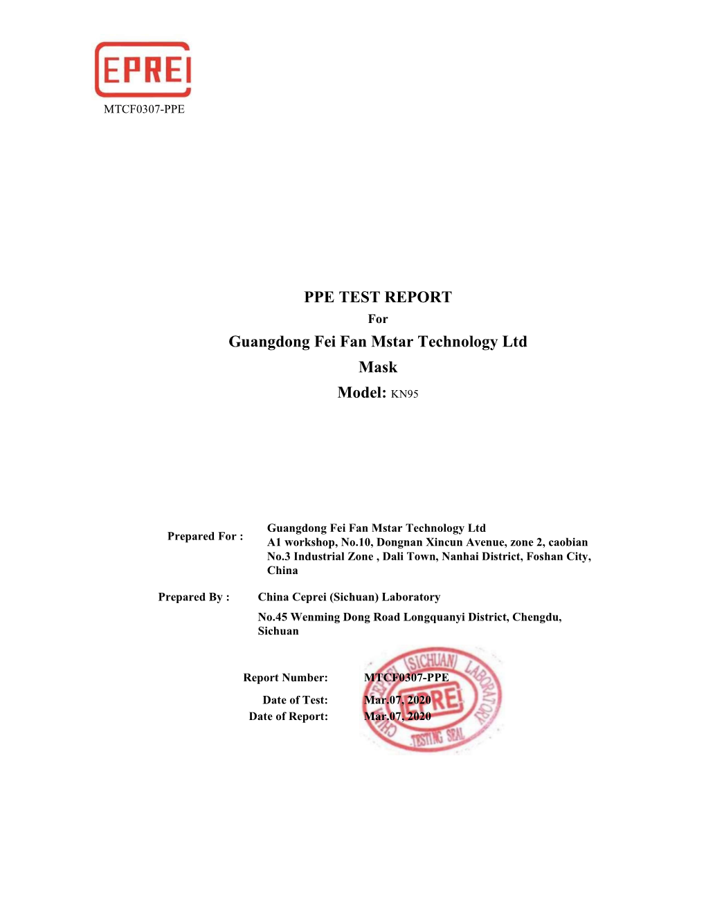 PPE TEST REPORT Guangdong Fei Fan Mstar Technology Ltd Mask