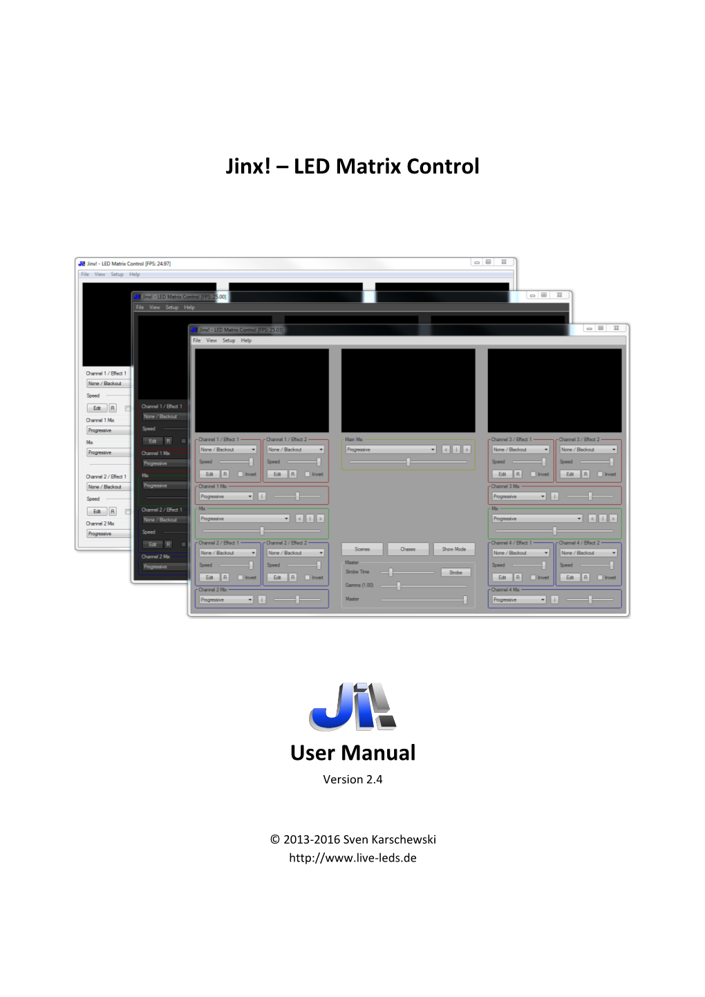 Jinx! – LED Matrix Control User Manual