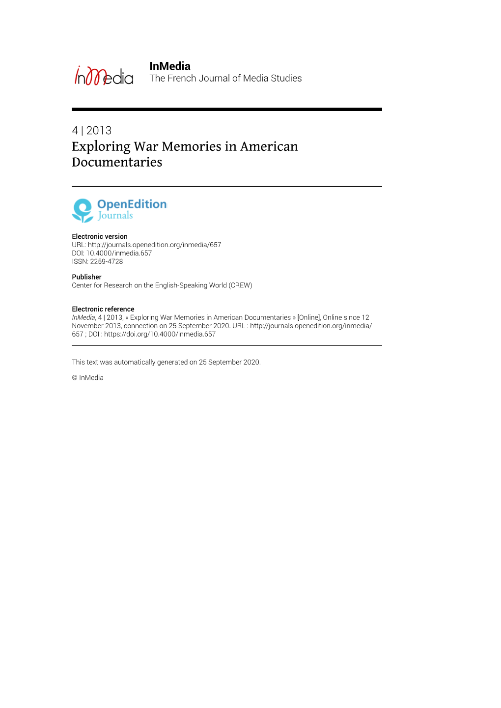 Inmedia, 4 | 2013, « Exploring War Memories in American Documentaries » [Online], Online Since 12 November 2013, Connection on 25 September 2020