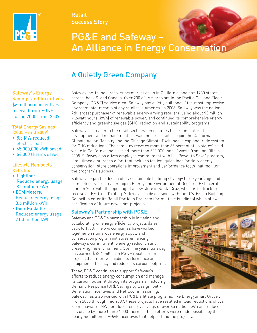 Retail Success Story PG&E and Safeway – an Alliance in Energy Conservation