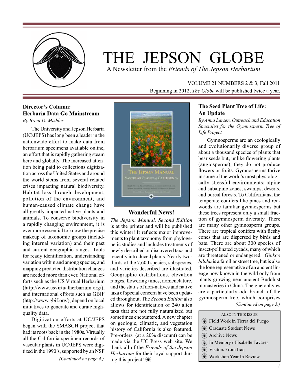 THE JEPSON GLOBE a Newsletter from the Friends of the Jepson Herbarium