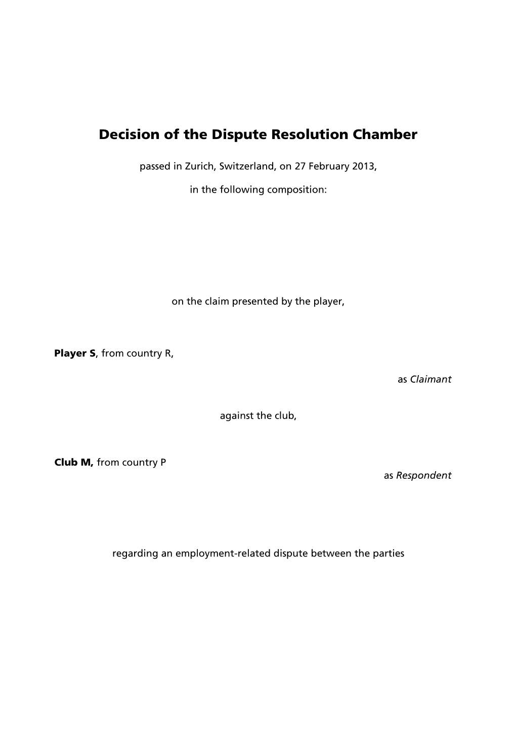 Decision of the Dispute Resolution Chamber
