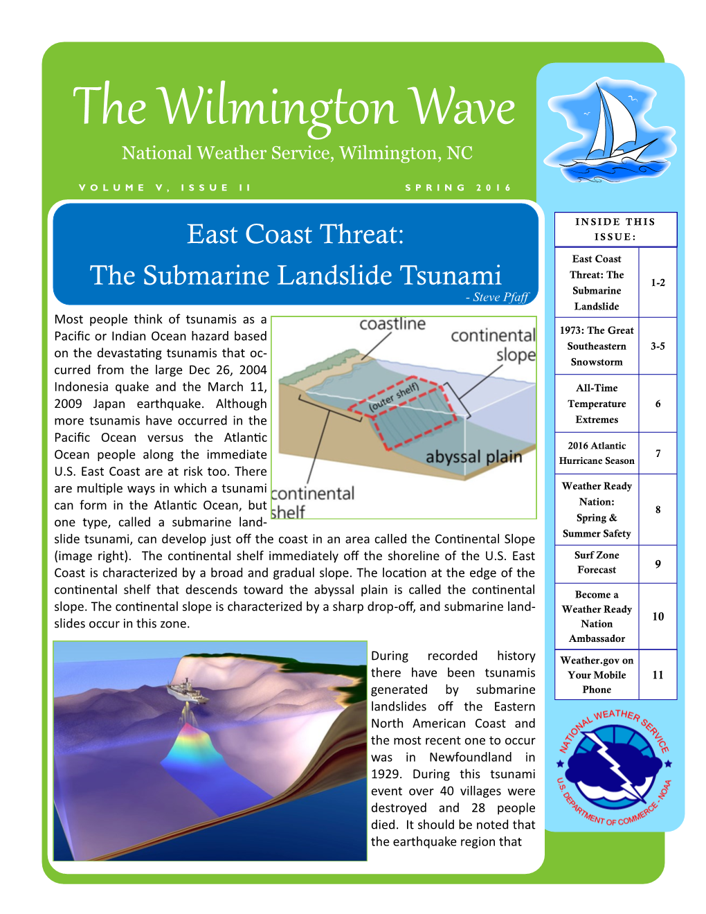 The Wilmington Wave National Weather Service, Wilmington, NC