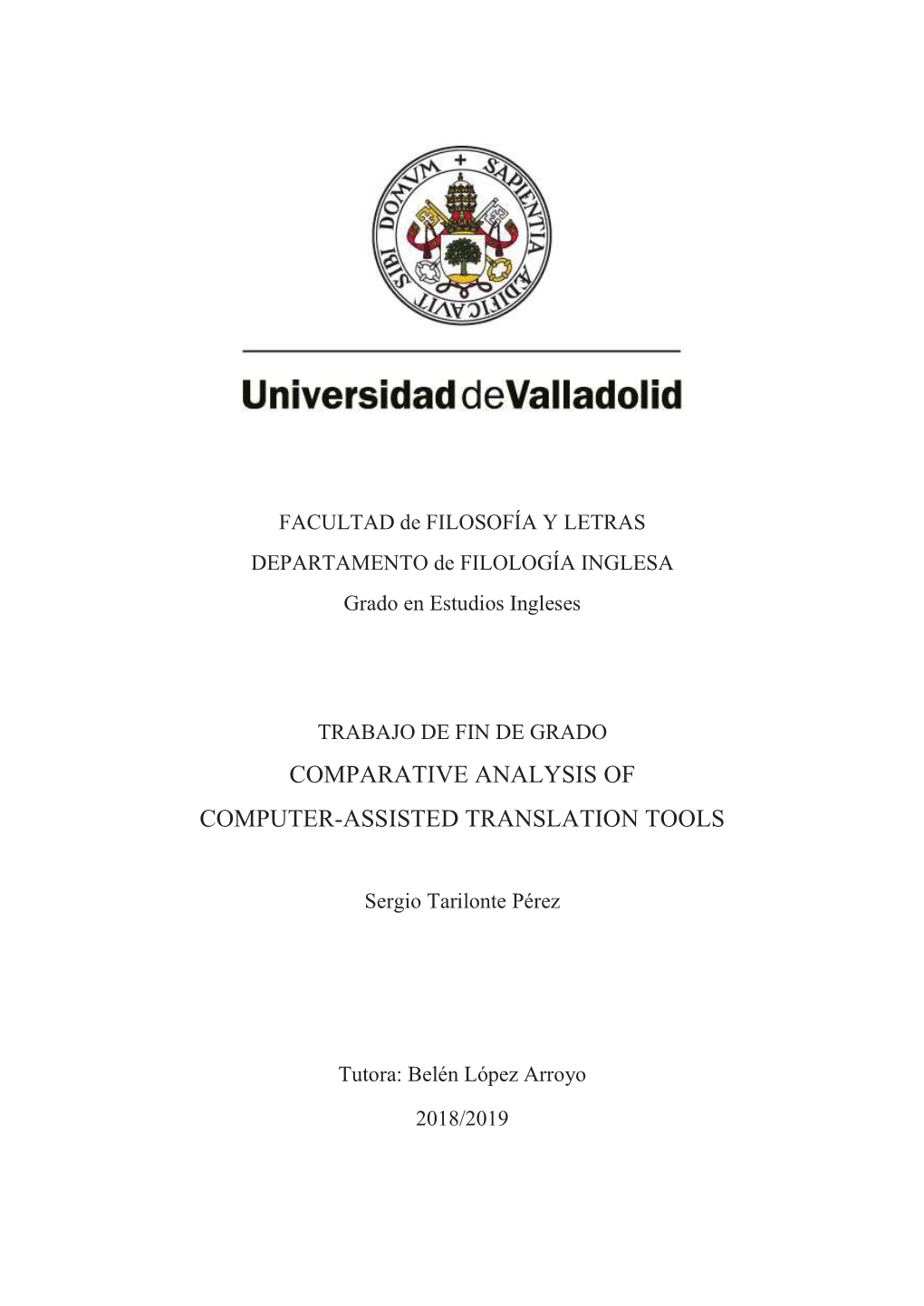 Comparative Analysis of Computer-Assisted Translation Tools