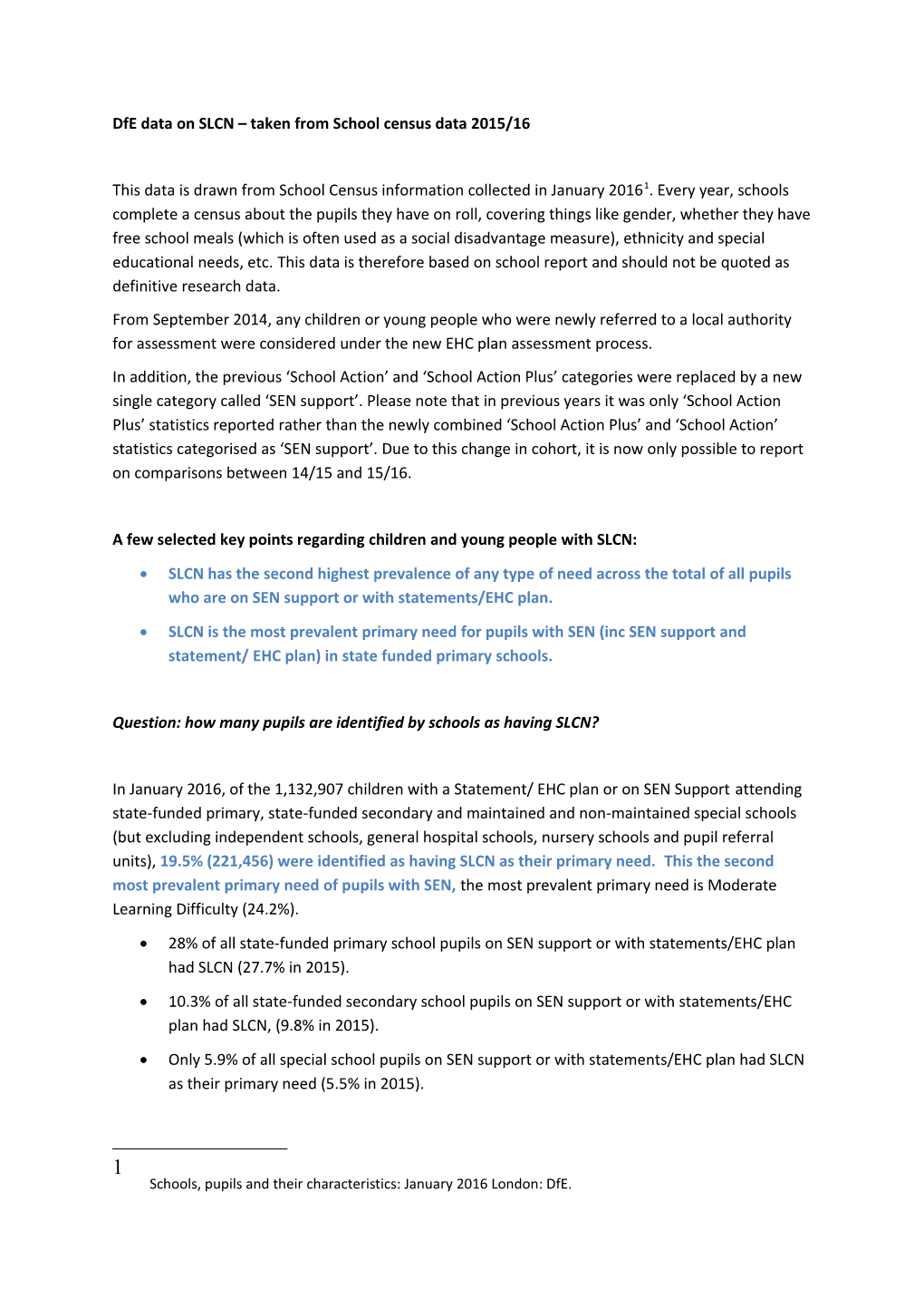 Dfe Data on SLCN Taken from School Census Data 2015/16