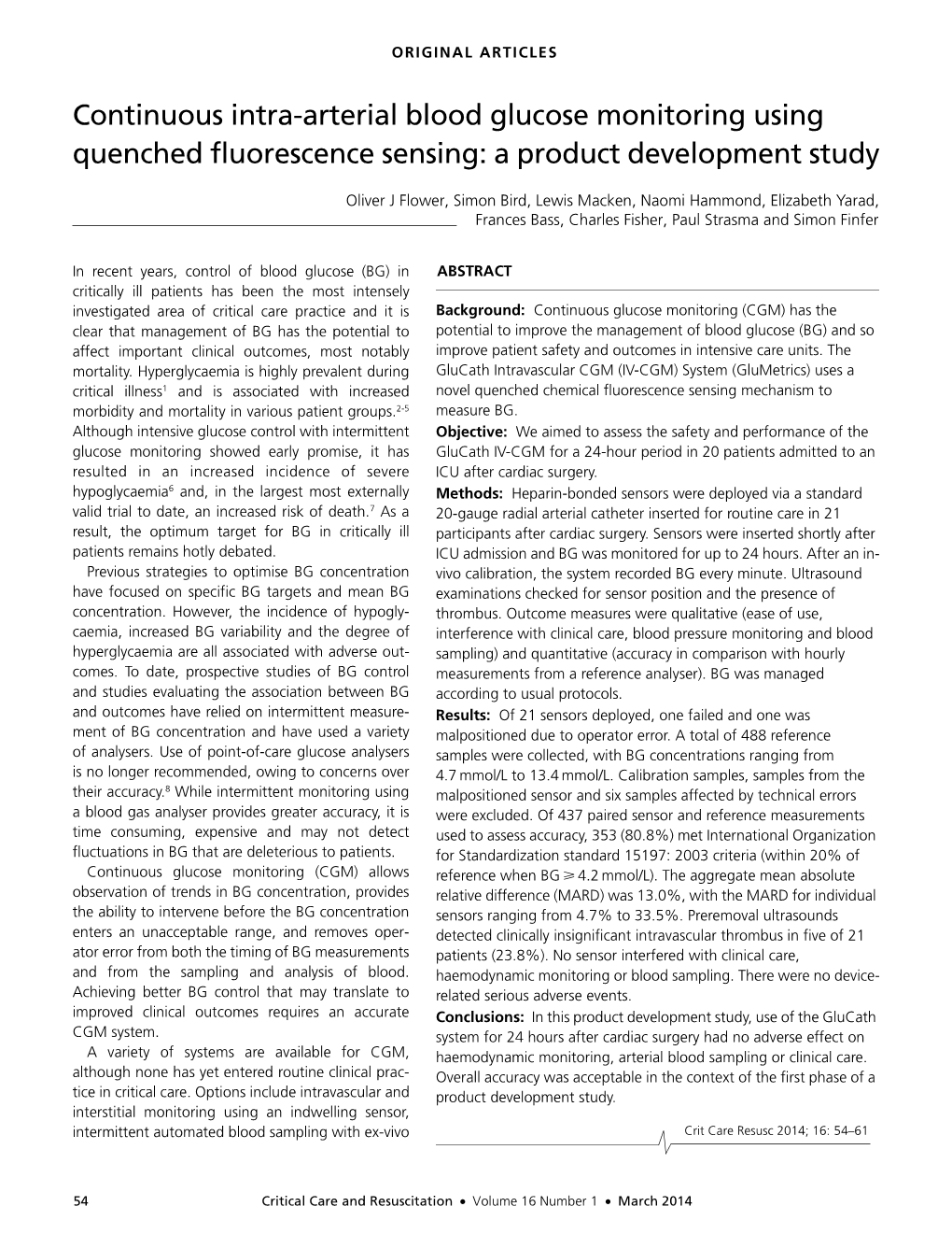 Continuous Intra-Arterial Blood Glucose Monitoring Using Quenched Fluorescence Sensing: a Product Development Study