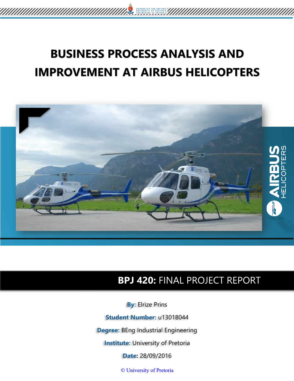 Business Process Analysis and Improvement at Airbus Helicopters