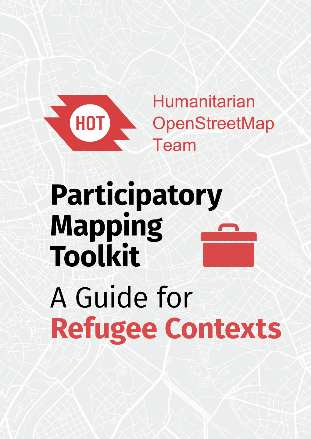 A Guide for Refugee Contexts Participatory Mapping Toolkit