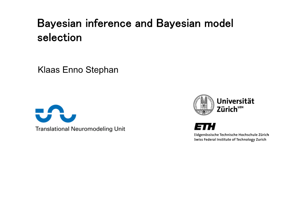 Bayesian Inference and Bayesian Model Selection