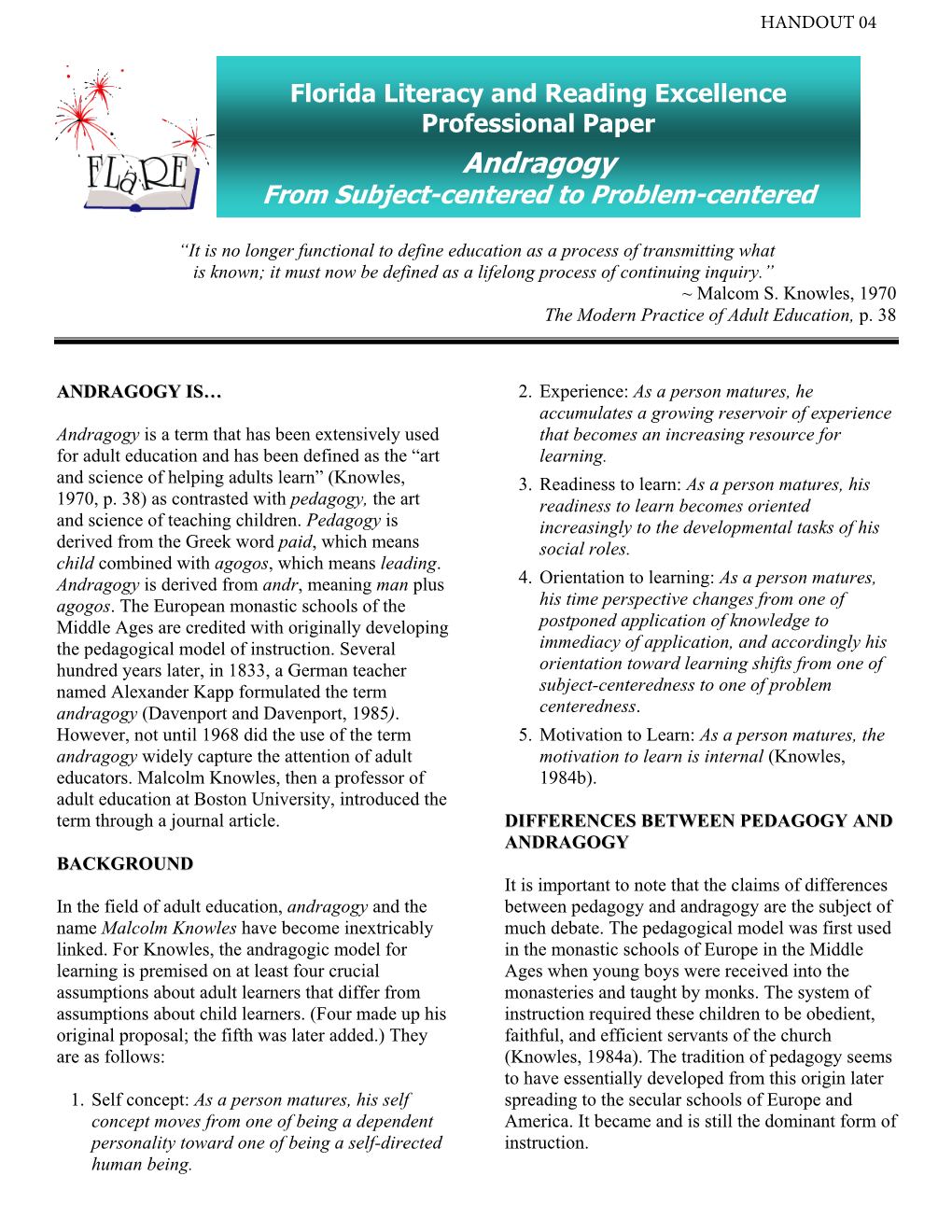 Andragogy from Subject-Centered to Problem-Centered