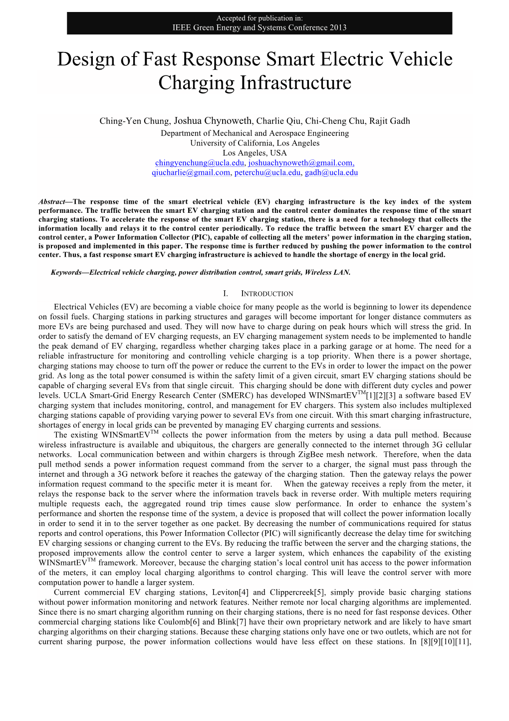 Design of Fast Response Smart Electric Vehicle Charging Infrastructure