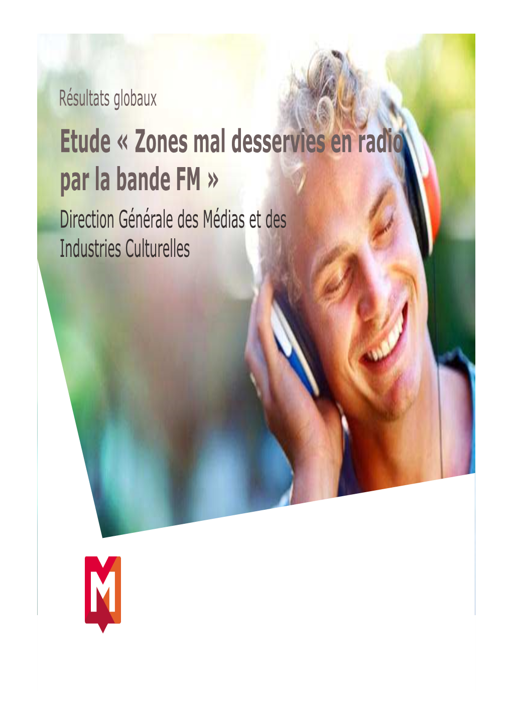 Zones Mal Desservies En Radio Par La Bande FM