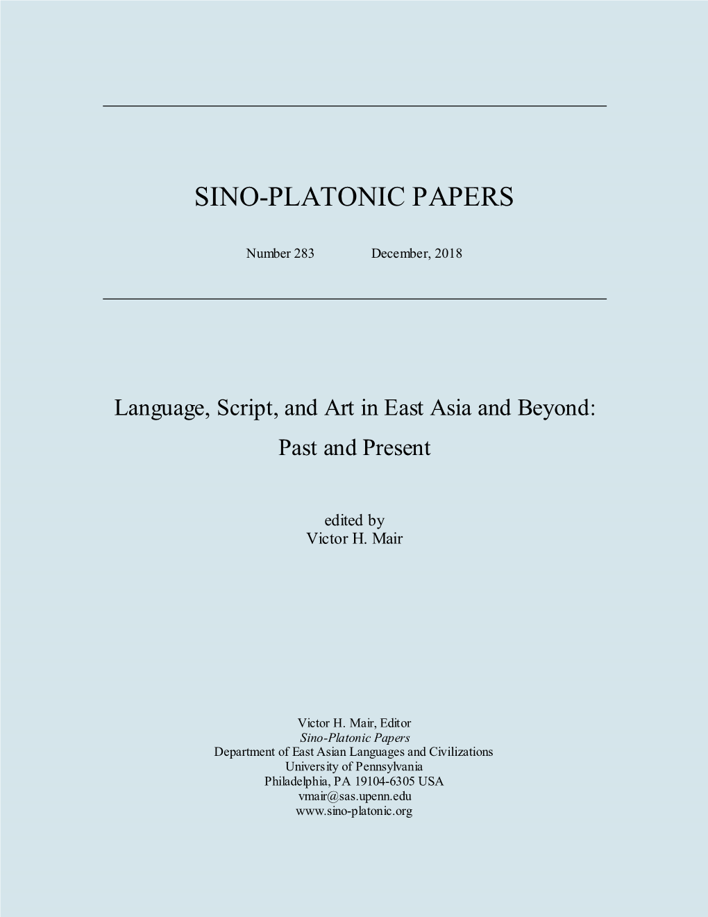 Language, Script, and Art in East Asia and Beyond: Past and Present