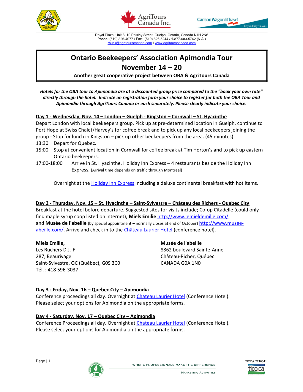 Ontario Beekeepers Association Apimondia Tour