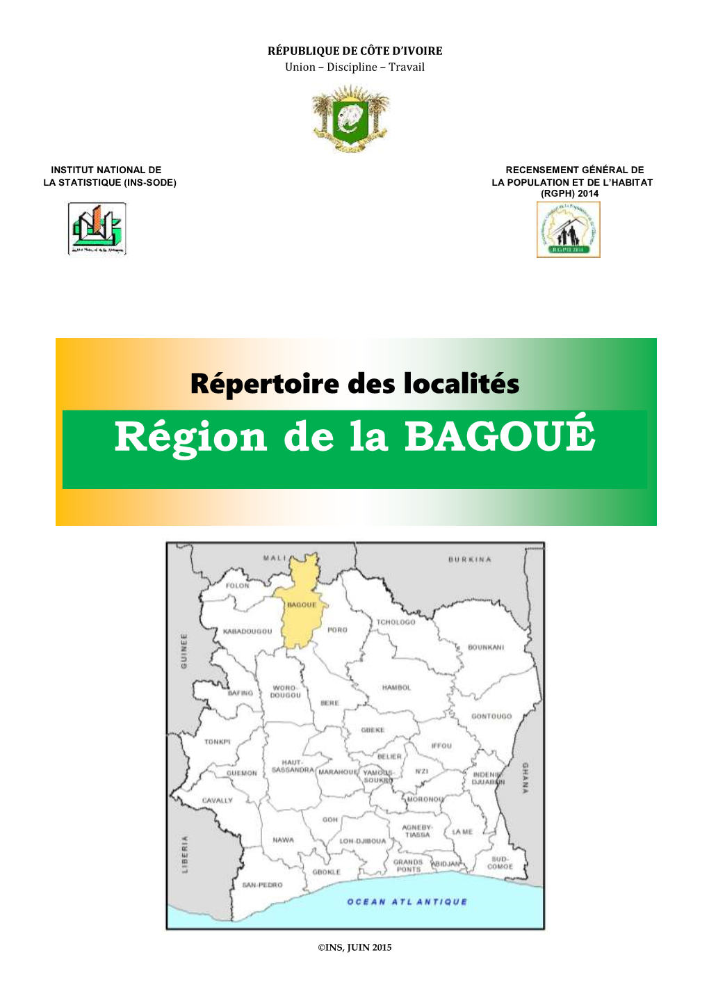 Région De La BAGOUÉ