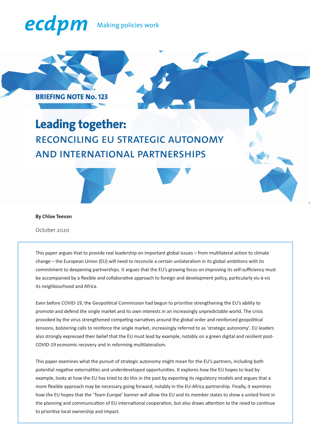 Reconciling Eu Strategic Autonomy and International Partnerships