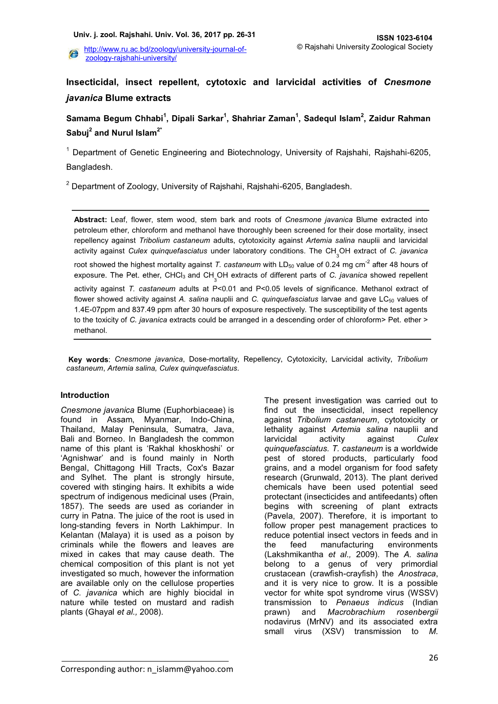 Insecticidal, Insect Repellent, Cytotoxic and Larvicidal Activities of Cnesmone