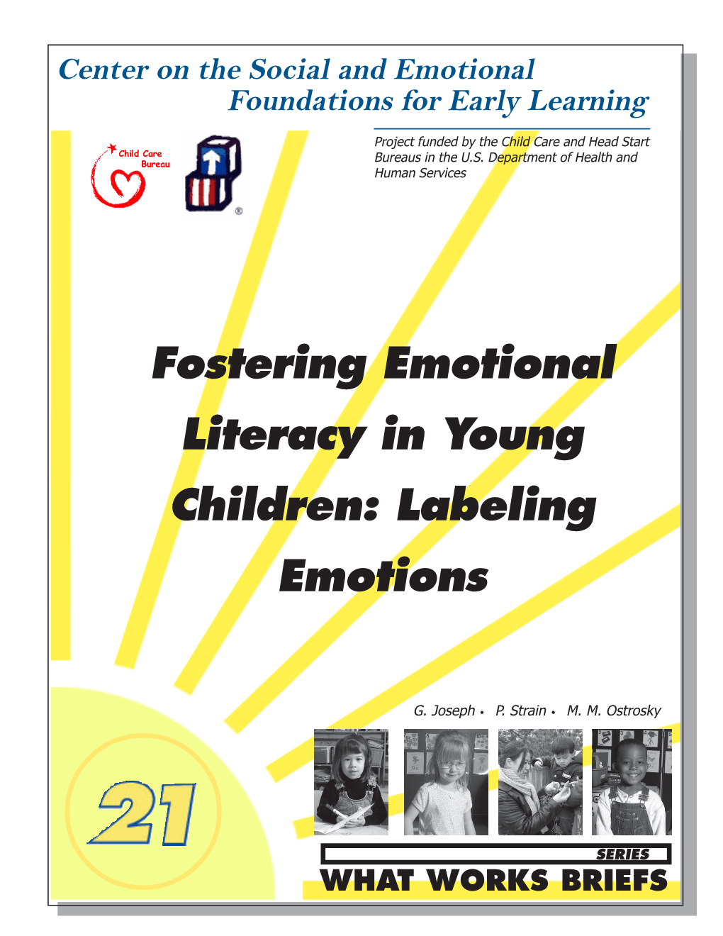 Fostering Emotional Literacy in Young Children: Labeling Emotions