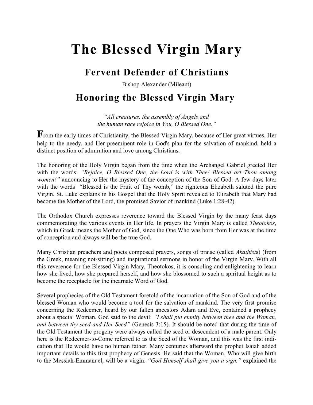 The Blessed Virgin Mary