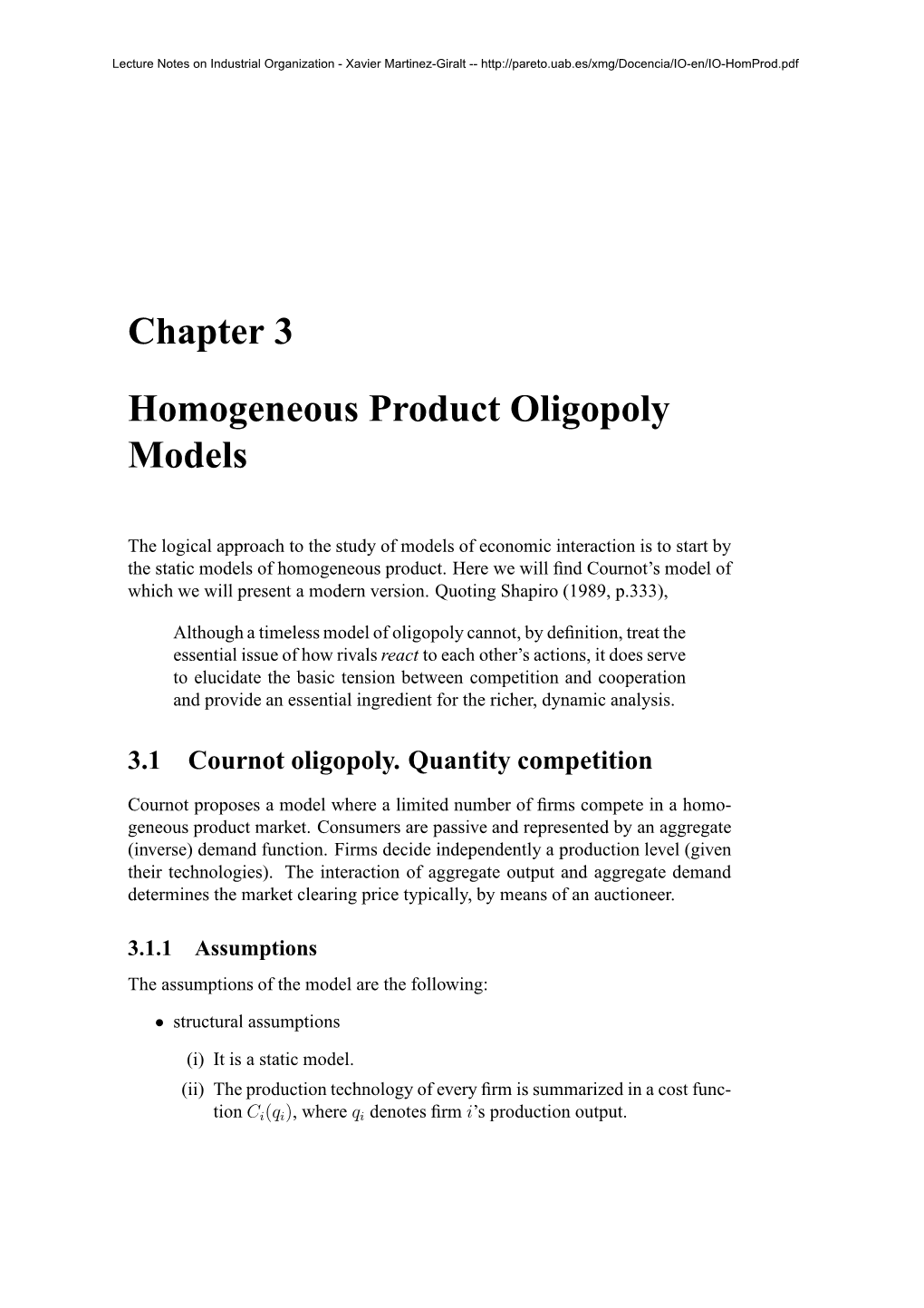 Chapter 3 Homogeneous Product Oligopoly Models