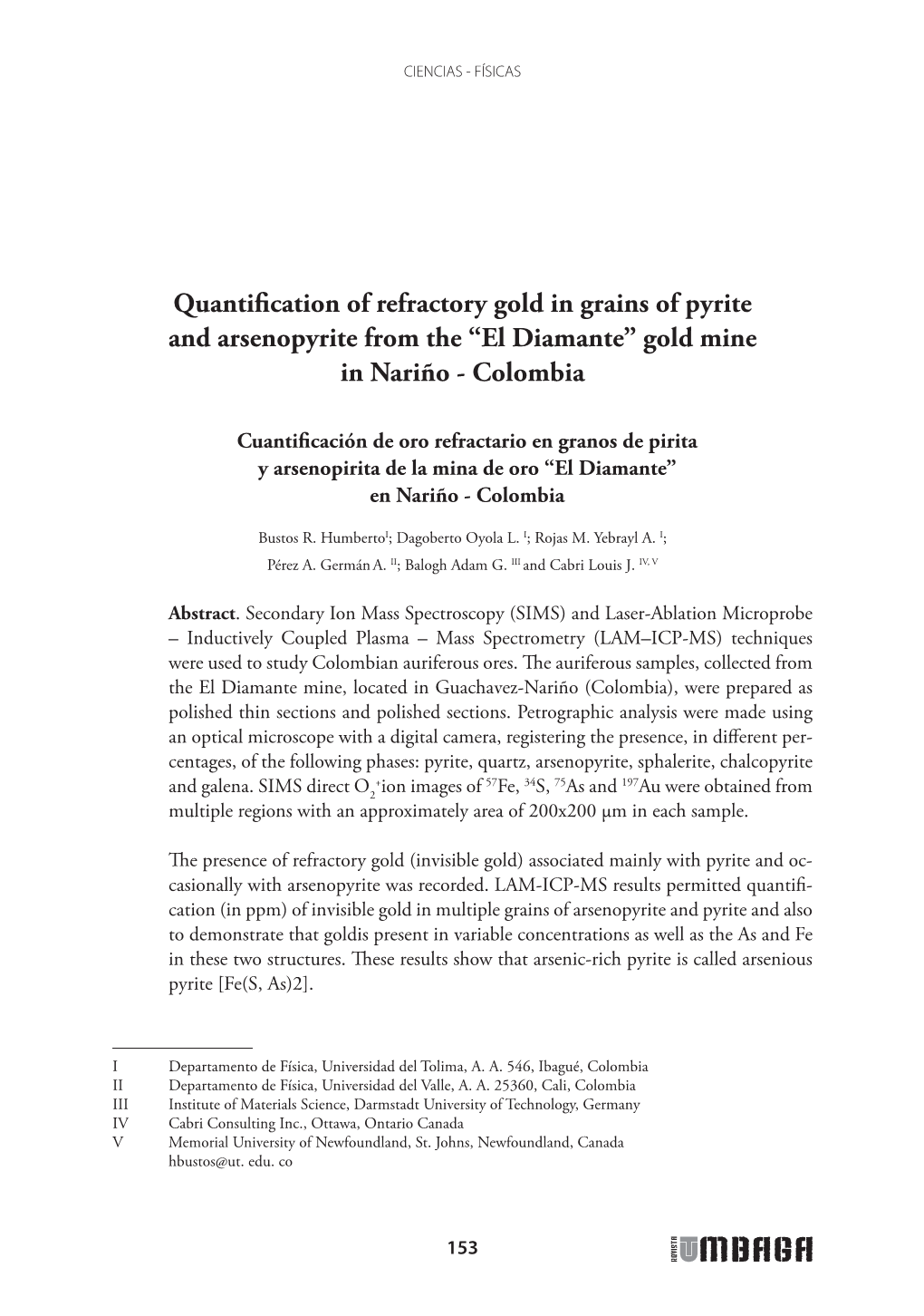 Quantification of Refractory Gold in Grains of Pyrite and Arsenopyrite from the “El Diamante” Gold Mine in Nariño - Colombia