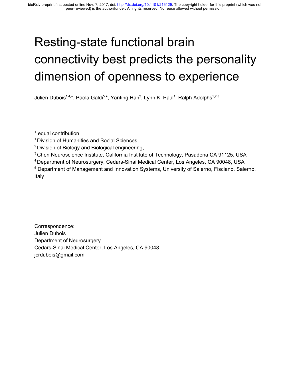 Resting-State Functional Brain Connectivity Best Predicts the Personality Dimension of Openness to Experience