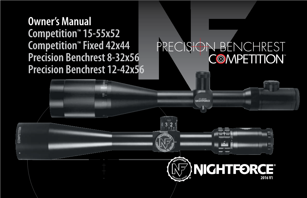 Nightforce Precision Benchrest Competition Owners Manual