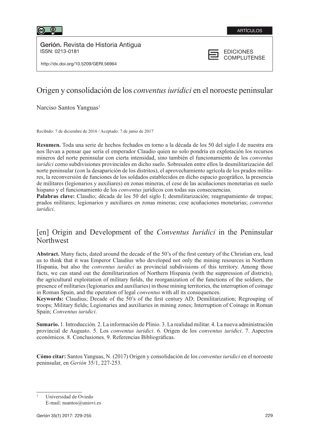 Origen Y Consolidación De Los Conventus Iuridici En El Noroeste Peninsular