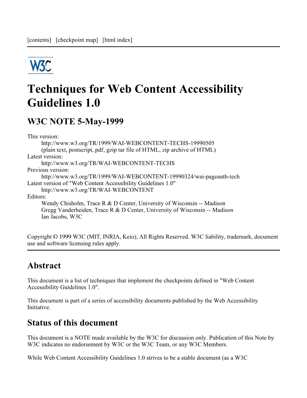 Techniques for Web Content Accessibility Guidelines 1.0 W3C NOTE 5-May-1999