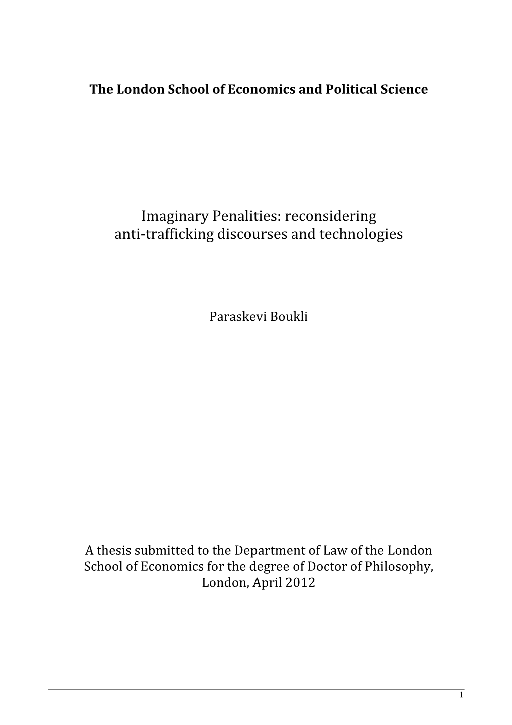 Imaginary Penalities: Reconsidering Anti-Trafficking Discourses and Technologies