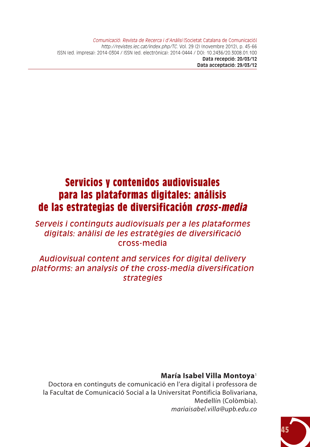 Servicios Y Contenidos Audiovisuales Para Las Plataformas Digitales