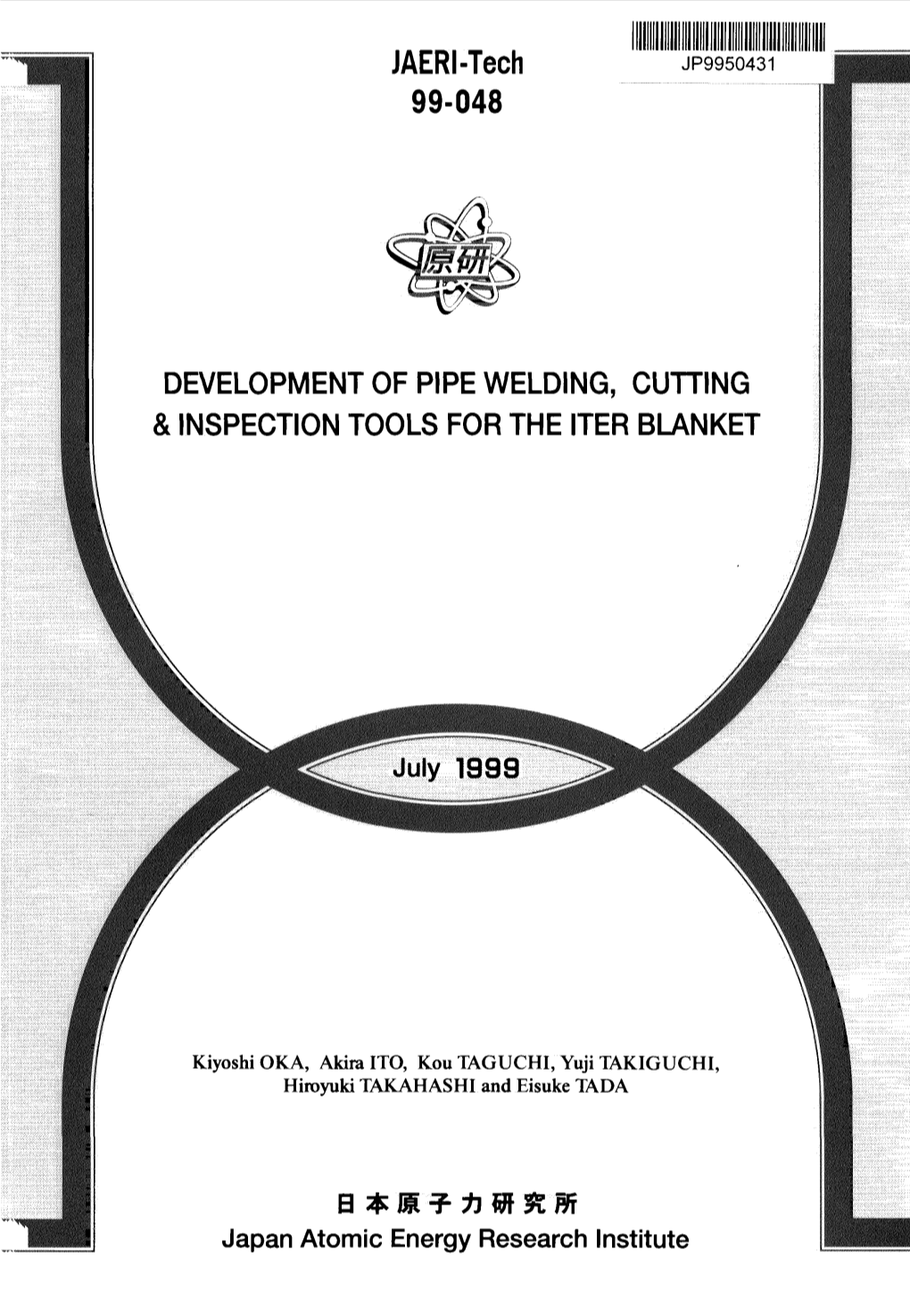 Development of Pipe Welding, Cutting & Inspection Tools for the Iter Blanket