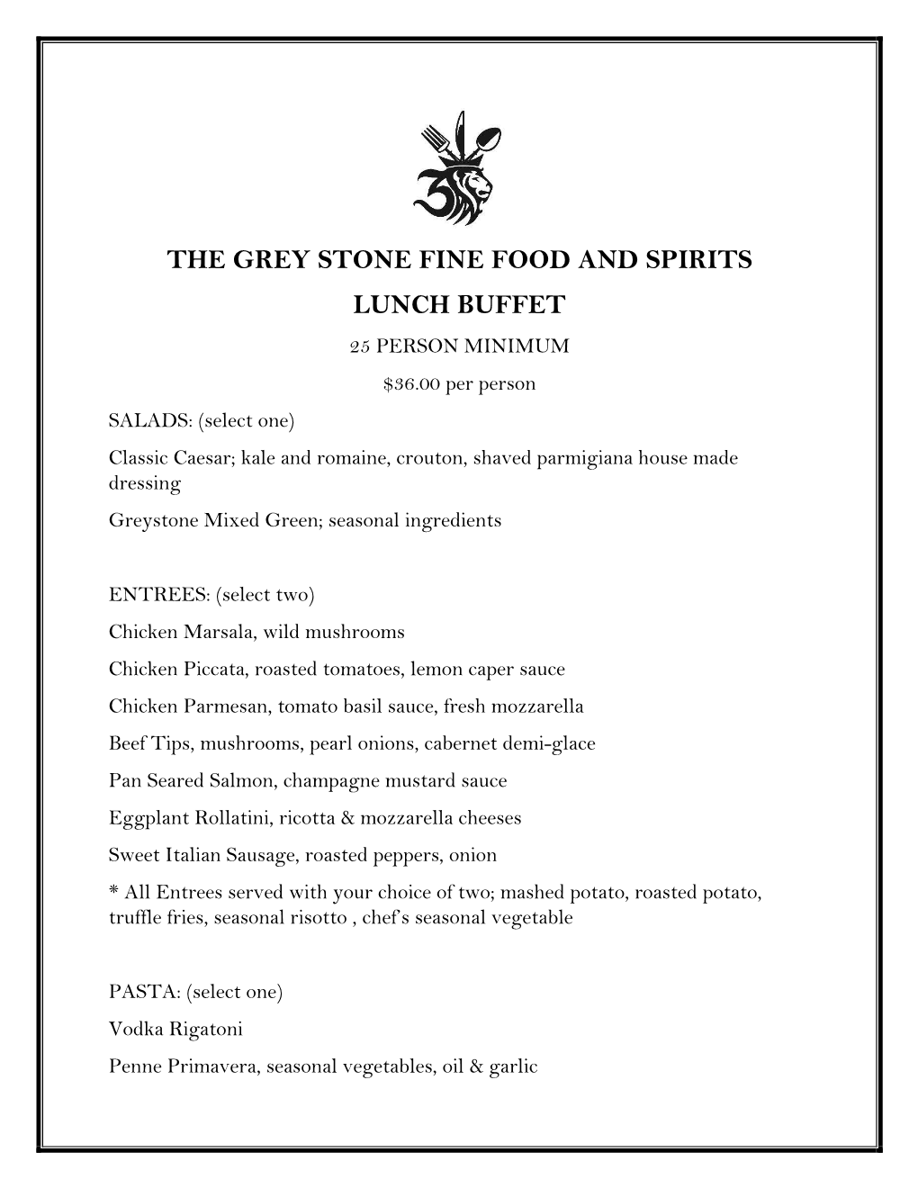 The Grey Stone Fine Food and Spirits Lunch Buffet