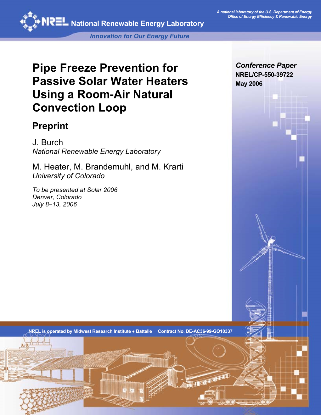 Pipe Freeze Prevention for Passive Solar Water Heaters Using a Room-Air Natural Convection Loop