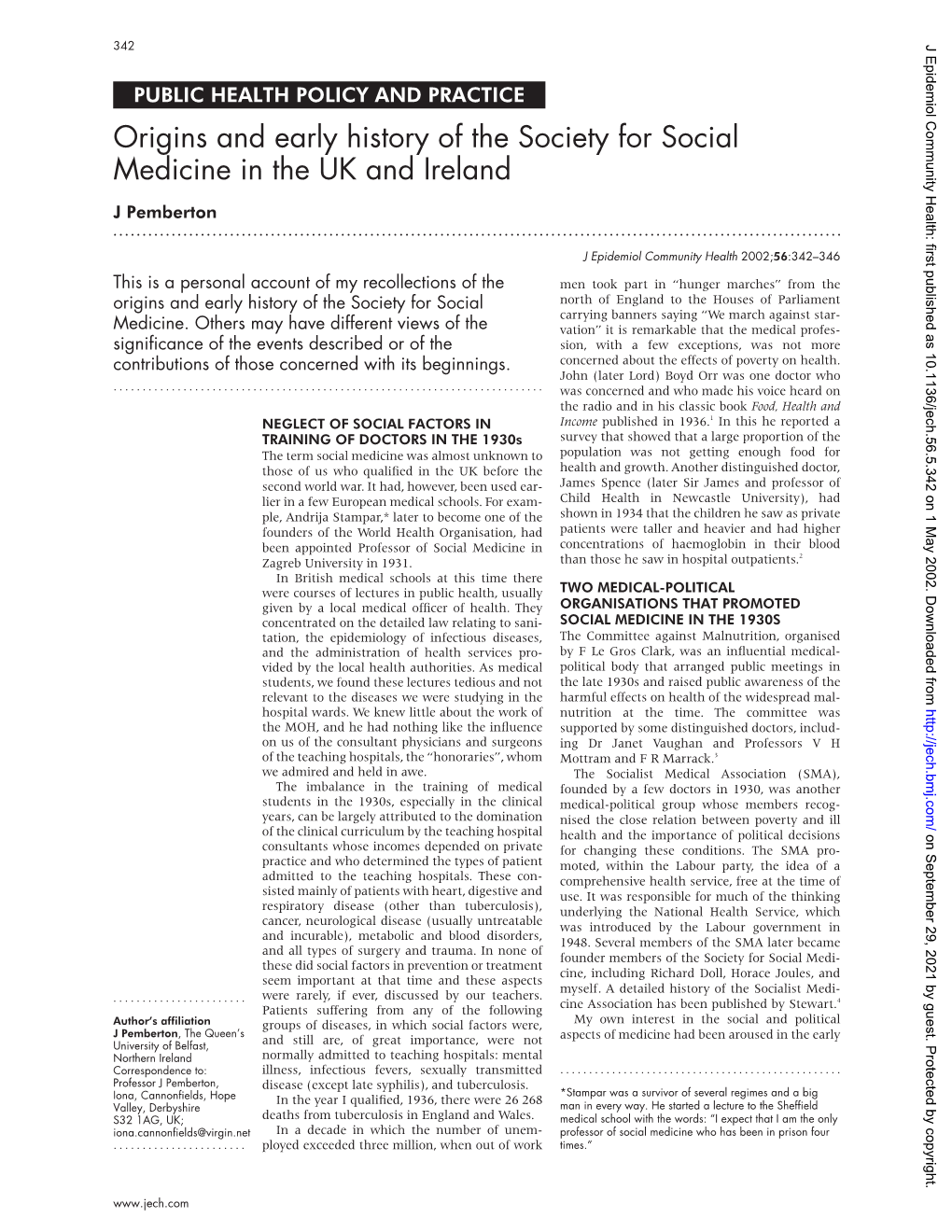 Origins and Early History of the Society for Social Medicine in the UK and Ireland J Pemberton
