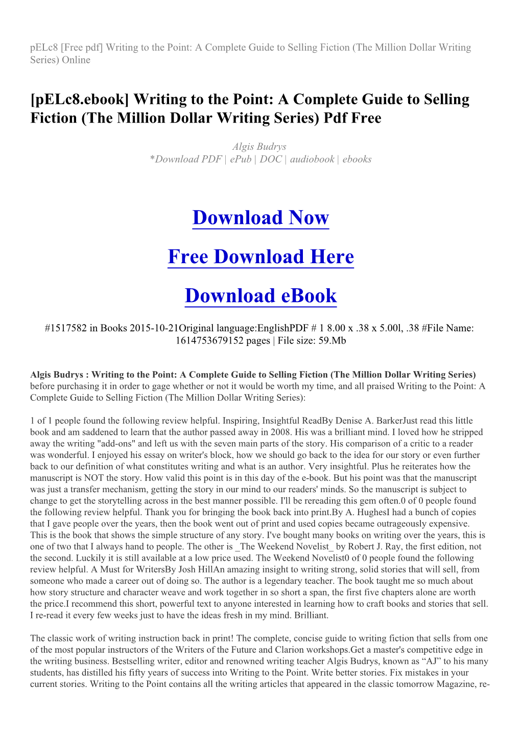 A Complete Guide to Selling Fiction (The Million Dollar Writing Series) Online