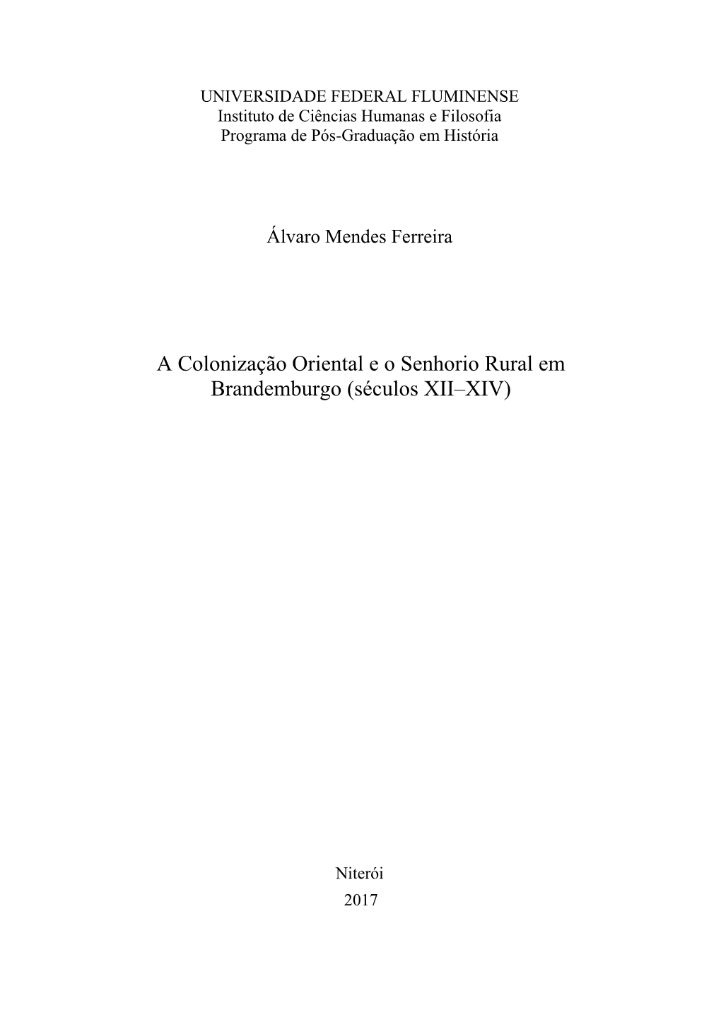 A Colonização Oriental E O Senhorio Rural Em Brandemburgo (Séculos XII–XIV)