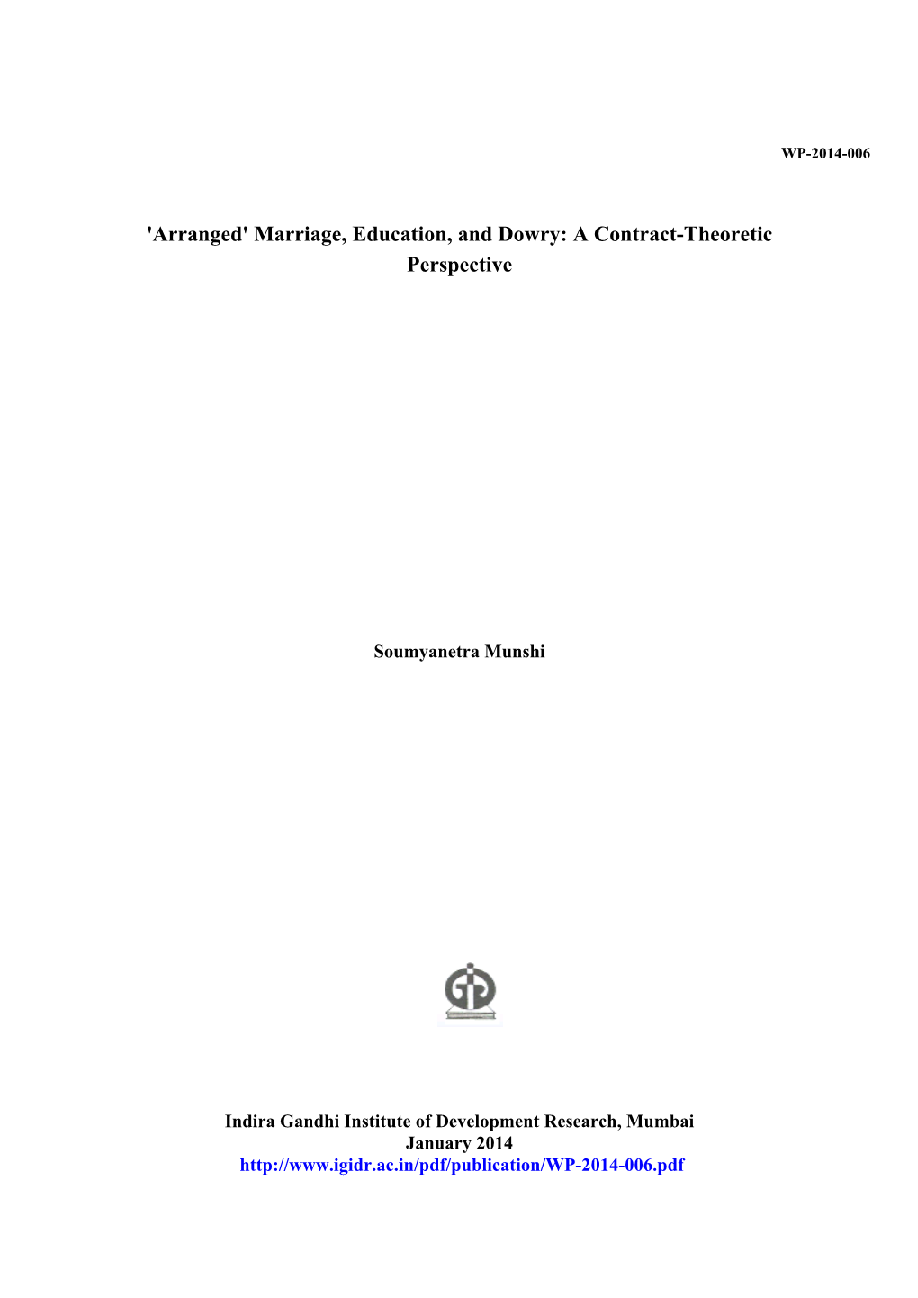 'Arranged' Marriage, Education, and Dowry: a Contract-Theoretic Perspective