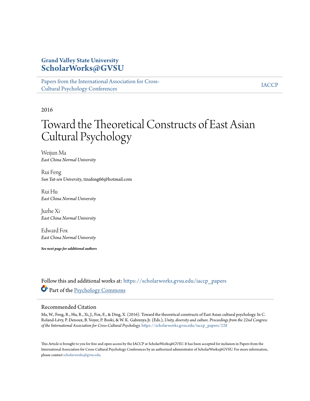 Toward the Theoretical Constructs of East Asian Cultural Psychology Weijun Ma East China Normal University