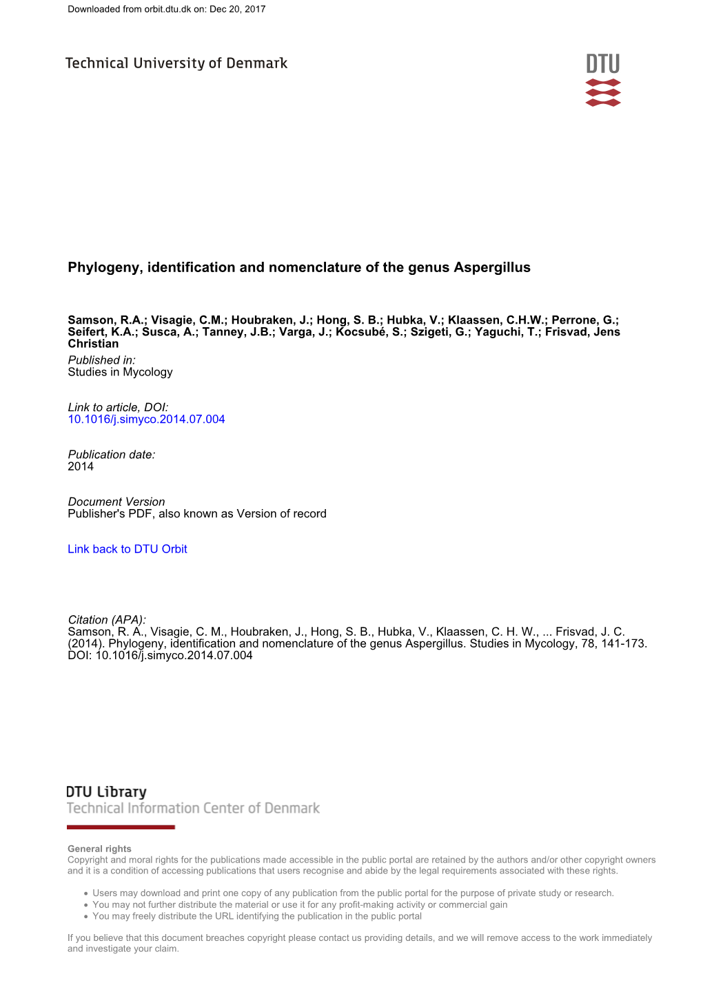 Phylogeny, Identification and Nomenclature of the Genus Aspergillus