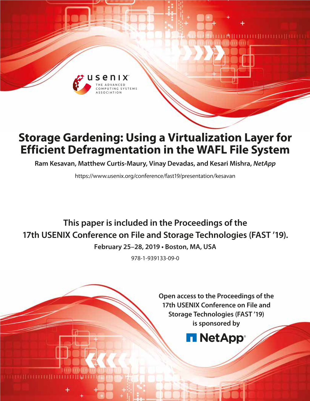 Storage Gardening: Using a Virtualization Layer for Efficient Defragmentation in the WAFL File System