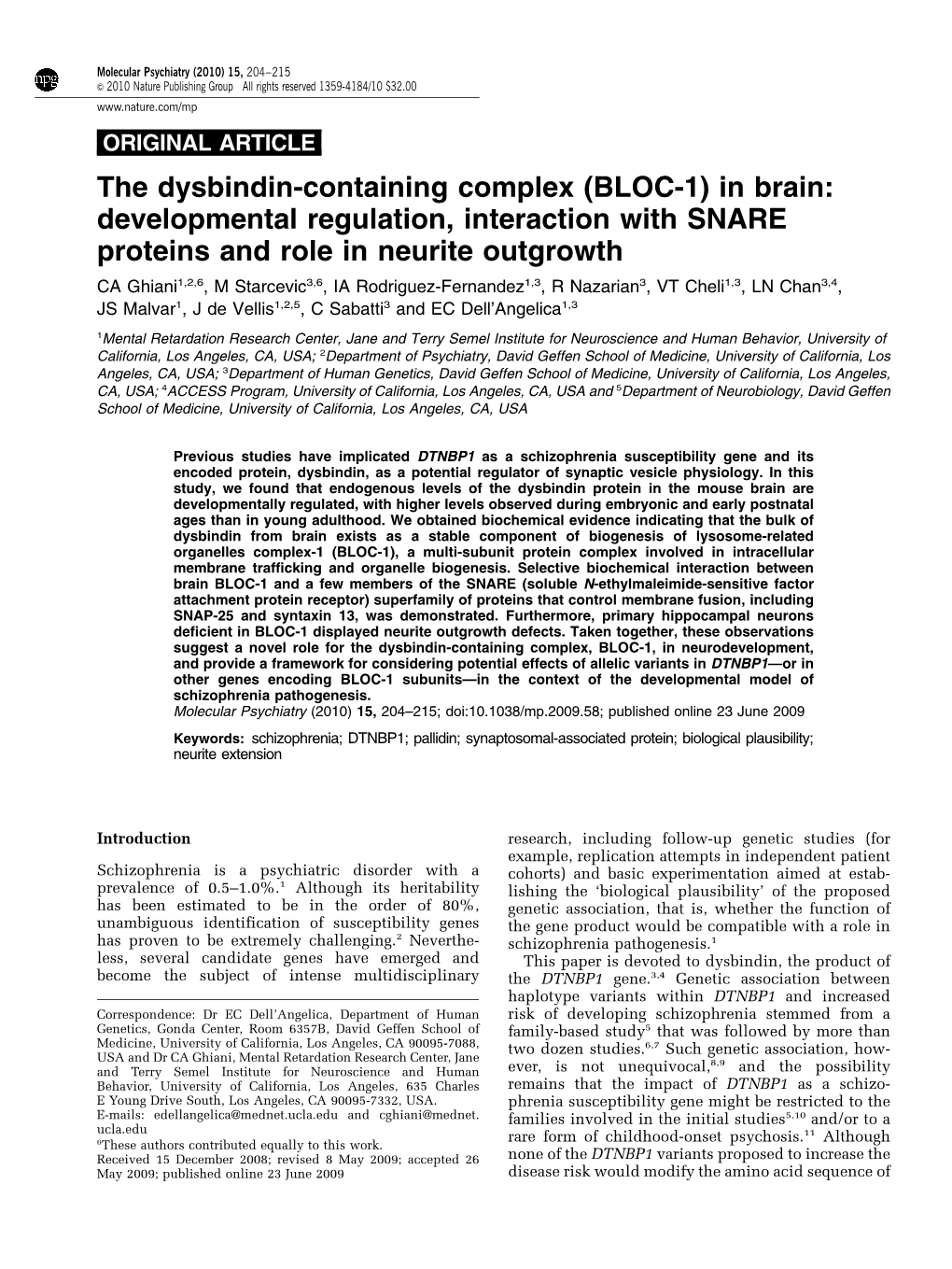 The Dysbindin-Containing Complex (BLOC-1) in Brain