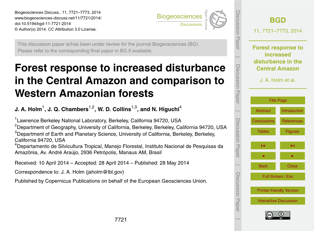 Forest Response to Increased Disturbance in the Central Amazon